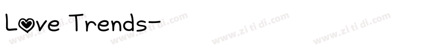 Love Trends字体转换